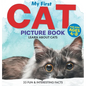 My First Cat Picture Book: Learn About Cats For Kids Ages 4-8 33 Fun & Interesting Facts - Hardcover