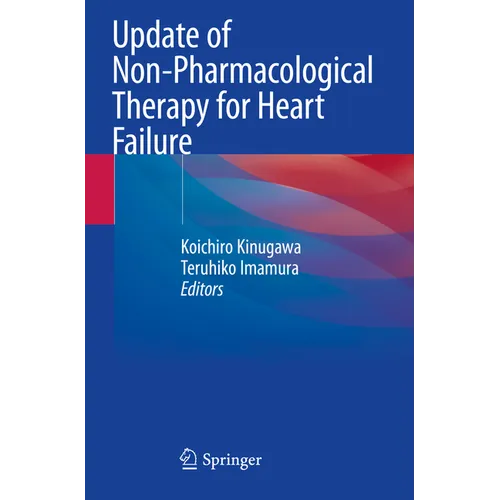 Update of Non-Pharmacological Therapy for Heart Failure - Paperback