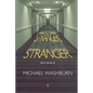 Stranger, Stranger: Short Stories - Paperback
