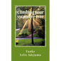 Climbing your sycamore tree: Nurturing your relationships - Paperback