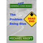 Off Herring Cove Road: The Problem Being Blue - Hardcover