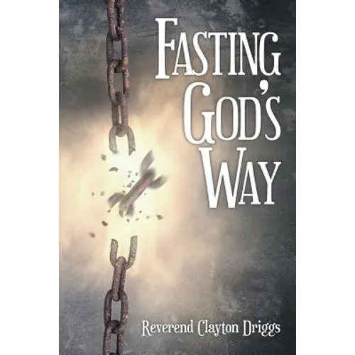 Fasting God's Way - Paperback