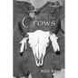 Among the Crows: Blaze Donner Vol 4 - Paperback
