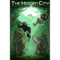 The Hidden City - Paperback