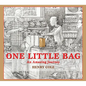 One Little Bag: An Amazing Journey - Hardcover