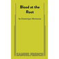 Blood at the Root - Paperback