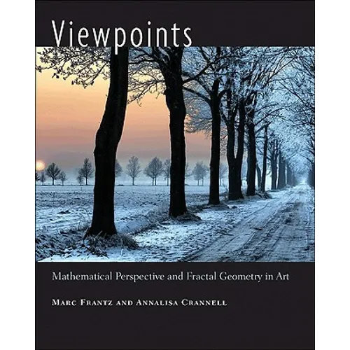 Viewpoints: Mathematical Perspective and Fractal Geometry in Art - Hardcover