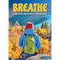Breathe: A Guide to Managing Anxiety in a Turbulent World - Hardcover