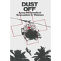 Dust Off: Army Aeromedical Evacuation in Vietnam - Paperback
