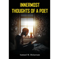 Innermost Thoughts of a Poet - Paperback