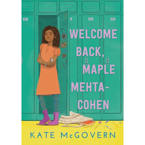 Welcome Back, Maple Mehta-Cohen - Hardcover
