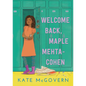 Welcome Back, Maple Mehta-Cohen - Hardcover
