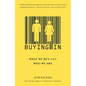 Buying In: What We Buy and Who We Are - Paperback
