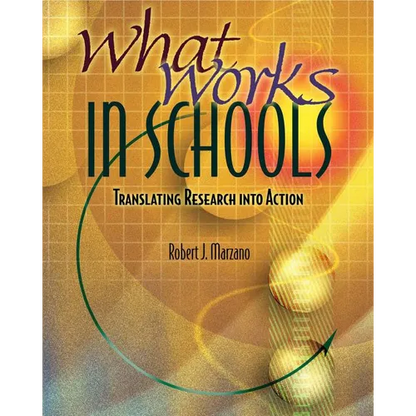 What Works in Schools: Translating Research Into Action - Paperback