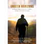 Unseen Horizons: A Blind Man's Story of Grit, Grace and Greatness - Paperback