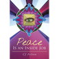 Peace Is an Inside Job - Paperback
