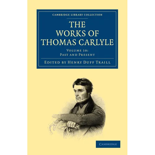 The Works of Thomas Carlyle - Volume 10 - Paperback