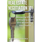 Real Estate Negotiation 101 - Paperback