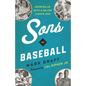 Sons of Baseball: Growing Up with a Major League Dad - Hardcover