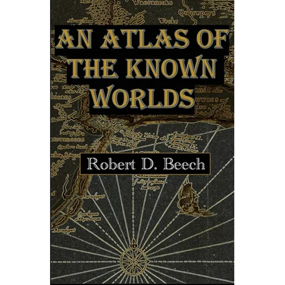 An Atlas of the Known Worlds - Paperback