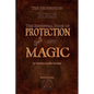 The Protection Bible - The Essential Book of Protection Spells and Magic - Paperback