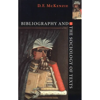 Bibliography and the Sociology of Texts - Paperback