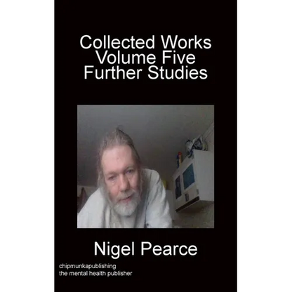 Collected Works Volume Five Further Studies - Paperback