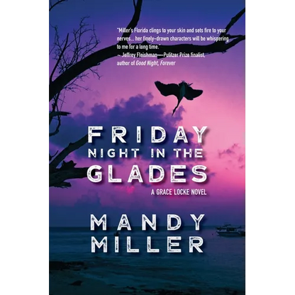 Friday Night in The Glades - Paperback