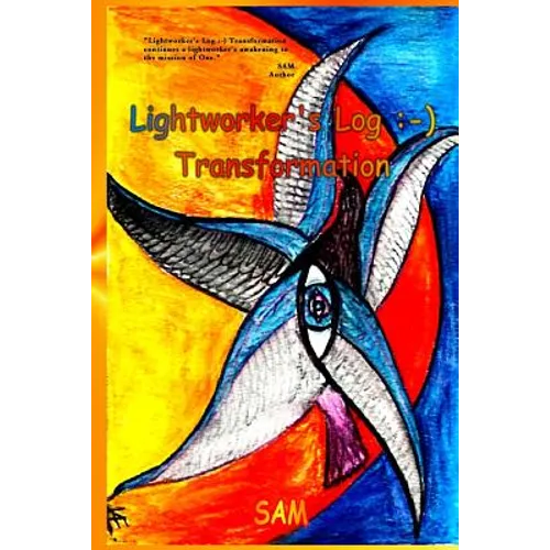 Lightworker's Log: -): Transformation - Paperback