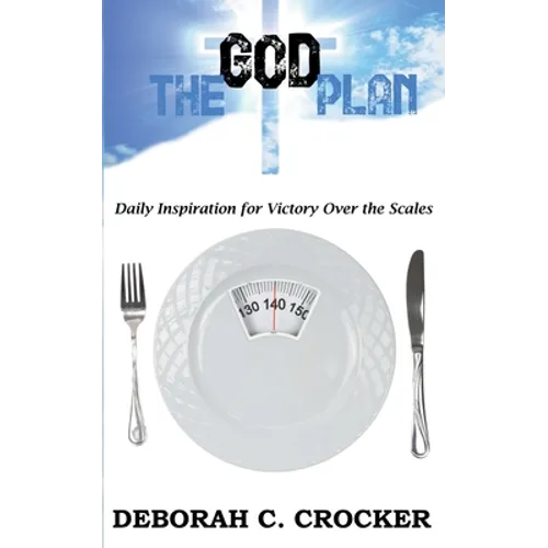 The God Plan: Daily Inspiration for Victory Over the Scales - Paperback