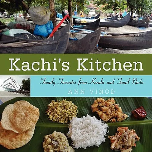 Kachi's Kitchen: Family Favorites from Kerala and Tamil Nadu - Paperback