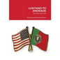 Lusitano to Andrade-Second Edition: A Family History - Paperback