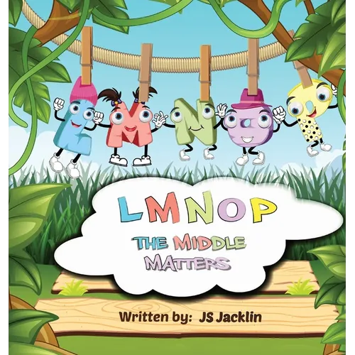 Lmnop: The Middle Matters - Hardcover