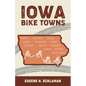 Iowa Bike Towns - Paperback