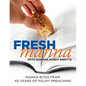 Fresh Manna with Sharon Hardy Knotts: Manna Bites From 40 Years of Pulpit Preaching - Paperback