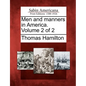 Men and Manners in America. Volume 2 of 2 - Paperback
