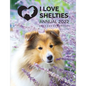I Love Shelties Annual 2022 - Paperback