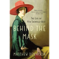 Behind the Mask: The Life of Vita Sackville-West - Paperback