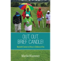 Out, Out, Brief Candle!: Macbeth Comes to Africa's Children of Fire - Paperback
