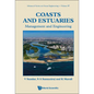 Coasts and Estuaries: Management and Engineering - Hardcover