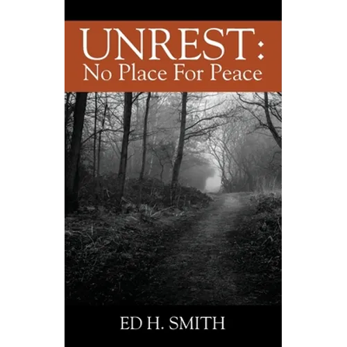 Unrest: No Place For Peace - Paperback