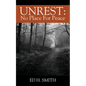 Unrest: No Place For Peace - Paperback