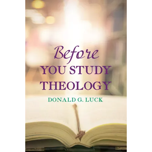 Before You Study Theology - Paperback