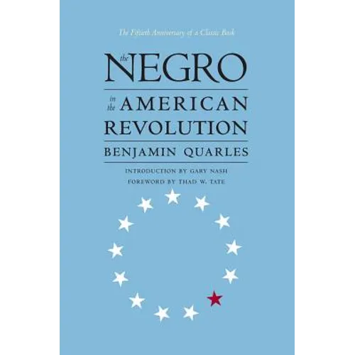 Negro in the American Revolution - Paperback