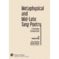 Metaphysical and Mid-Late Tang Poetry: A Baroque Comparison - Hardcover