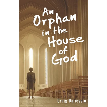 An Orphan In The House of God - Paperback