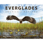 Everglades: America's Wetland - Hardcover