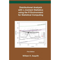 Distributional Analysis with L-moment Statistics using the R Environment for Statistical Computing - Paperback