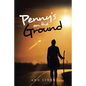 Penny's on the Ground - Paperback