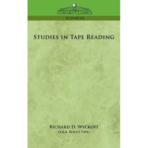 Studies in Tape Reading - Paperback